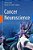 Cancer Neuroscience-.. - Imagem 1