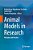 Animal Models In Research: Principles And Practice-.. - Imagem 1