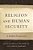 Religion And Human Security: A Global Perspective-.. - Imagem 1