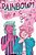 Rainbow! Volume 1 (Original Graphic Novel)-.. - Imagem 1