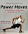 Power Moves: The Four Motions To Transform Your Body For Life-.. - Imagem 1