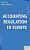 Accounting Regulation In Europe-.. - Imagem 1