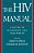 The Hiv Manual: A Guide To Diagnosis And Treatment-.. - Imagem 1
