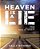 Heaven Is A Lie: From Religions Back To Infinity-.. - Imagem 1