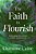 The Faith To Flourish: God's Design For A Rooted, Resilient, And Fruitful Life-.. - Imagem 1