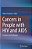 Cancers In People With Hiv And Aids: Progress And Challenges-.. - Imagem 1