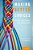 Making Better Choices: Design, Decisions, And Democracy-.. - Imagem 1