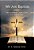 We Are Baptists: The Fundamental Truths Of Our Faith And Message-.. - Imagem 1
