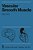 Vascular Smooth Muscle/Der Gefäßmuskel: Proceedings Of The Satellite-Symposium Of The XXV. International Congress Of Physiological Sciences And Annu-.. - Imagem 1