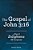 The Gospel Of John 3: 16:... How It Enlightens All Scripture-.. - Imagem 1