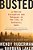 Busted: A Tale Of Corruption And Betrayal In The City Of Brotherly Love-.. - Imagem 1