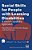Social Skills For People With Learning Disabilities: A Social Capability Approach-.. - Imagem 1
