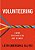 Volunteering: A Guide To Serving In The Body Of Christ-.. - Imagem 1