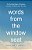 Words From The Window Seat: The Everyday Magic Of Kindness, Courage, And Being Your True Self-.. - Imagem 1