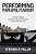 Performing Paramilitarism: Loyalist Songs, Conflict, And Culture War In Northern Ireland-.. - Imagem 1