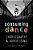 Consuming Dance: Choreography And Advertising-.. - Imagem 1