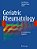 Geriatric Rheumatology: A Comprehensive Approach-.. - Imagem 1