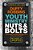 Youth Ministry Nuts And Bolts, Revised And Updated: Organizing, Leading, And Managing Your Youth Ministry-.. - Imagem 1