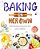 Baking On Her Own: A Skill-Building Cookbook For Girls-.. - Imagem 1