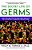 The Secret Life Of Germs-.. - Imagem 1