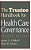 The Trustee Handbook For Health Care Governance-.. - Imagem 1