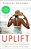 Uplift: Secrets From The Sisterhood Of Breast Cancer Survivors-.. - Imagem 1