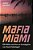 Mafia Miami: Fbi Politics And How An Investigation Was Nearly Sabotaged-.. - Imagem 1