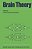 Brain Theory: Proceedings Of The First Trieste Meeting On Brain Theory, October 1-4, 1984-.. - Imagem 1