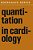 Quantitation In Cardiology-.. - Imagem 1
