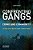 Confronting Gangs: Crime And Community-.. - Imagem 1
