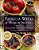 Patricia Wells At Home In Provence: Recipes Inspired By Her Farmhouse In France-.. - Imagem 1