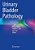Urinary Bladder Pathology-.. - Imagem 1