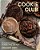 Cookie Club: 80 Creative Cookies To Make, Swap, And Share-.. - Imagem 1