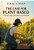 The Case For Plant-Based: A Call To Courage, Consciousness, And Compassion-.. - Imagem 1