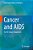 Cancer And Aids: Part IV: Future Perspectives-.. - Imagem 1