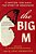 The Big M: 13 Writers Take Back The Story Of Menopause-.. - Imagem 1
