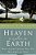 Heaven Is A Place On Earth: Why Everything You Do Matters To God-.. - Imagem 1
