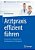 Arztpraxis Effizient Führen: Analysieren, Digitalisieren, Automatisieren, Delegieren-.. - Imagem 1