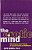 The Erotic Mind: Unlocking The Inner Sources Of Passion And Fulfillment-.. - Imagem 1