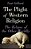 The Plight Of Western Religion: The Eclipse Of The Other-Worldly-.. - Imagem 1