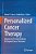 Personalized Cancer Therapy: Advances In Precision Medicine For Targeted Cancer Treatment-.. - Imagem 1
