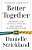 Better Together: How Women And Men Can Heal The Divide And Work Together To Transform The Future-.. - Imagem 1