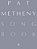 Pat Metheny Songbook: Lead Sheets For 167 Jazz And Fusion Compositions Guitar Sheet Music With Chords And Melodies Hal Leonard Jazz Fake Book For Musi-.. - Imagem 1