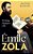 Émile Zola: Writing Modern Life-.. - Imagem 1
