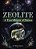 Zeolite: A True Miracle Of Nature-.. - Imagem 1