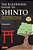 The Illustrated Guide To Shinto: Japan's Philosophy Of Nature And Man's Place In The Natural World-.. - Imagem 1