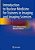 Introduction To Nuclear Medicine For Trainees In Imaging And Imaging Sciences-.. - Imagem 1