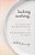 Lacking Nothing: The Year I Lost My Ability To Eat And Found Satisfaction In Christ-.. - Imagem 1