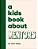 A Kids Book About Mentors-.. - Imagem 1
