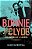 Bonnie And Clyde: The Making Of A Legend-.. - Imagem 1